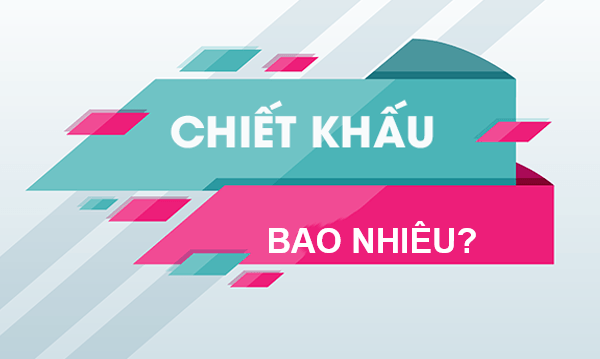 chiết khấu cao