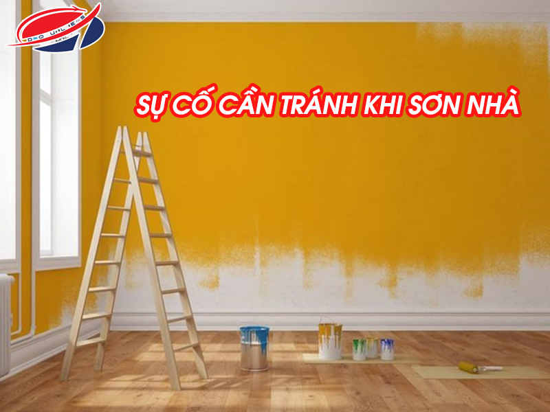 sự cố cần tránh khi sơn nhà